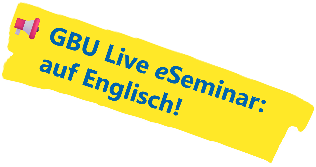 GBU Live eSeminar | 04. April 2025